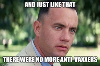 covid-19-vaccine-meme-forrest-gump-no-and-just-like-that-more-anit-vaxxers.jpg