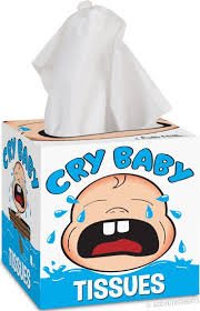 cry baby tissues.jpeg